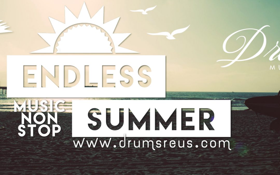 Endless Summer al Drums!